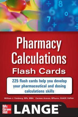 Pharmacy Calculations Flash Cards - 0068148034d0558e0be0d00d6a7e9452