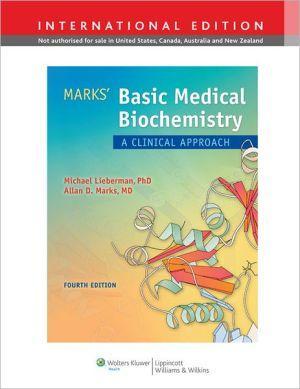 Marks' Basic Medical Biochemistry IE, 4e ** - 02622ca004c2e41b9bb64444d72bfa44