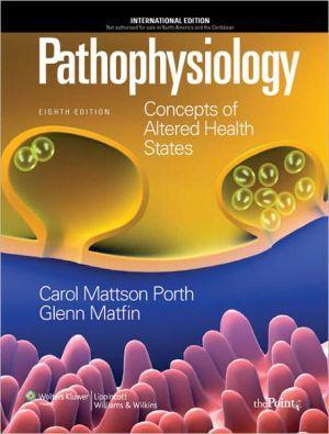 Porth's Pathophysiology: Concepts of Altered Health States, 8e ** - 040f0b09bc56336bab6786083bdc214b