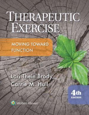 Therapeutic Exercise, 4E - 0581be6f7ea2a309fe19463f1401b9d4