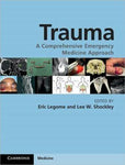 Trauma, A Comprehensive Emergency Medicine Approach - 05ef596a5cd7e1a4d6f52d4b794d348d