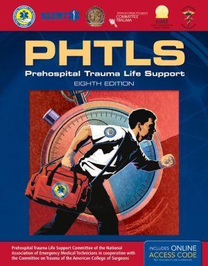 PHTLS: Prehospital Trauma Life Support 8E - 06035e2dc64aa7f7c912ee97ecaeff54