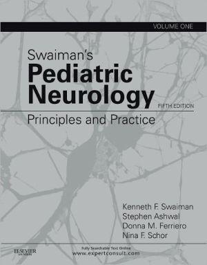 Swaiman's Pediatric Neurology, 5e ** - 088dcffbac88bf52b7aa83ef17eb8bc3
