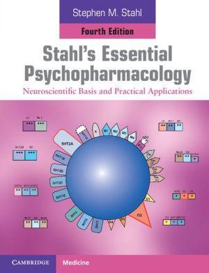 Stahl's Essential Psychopharmacology: Neuroscientific Basis and Practical Applications, 4e - 0afe8e90da42d5ae3b73e6f885c8e53f