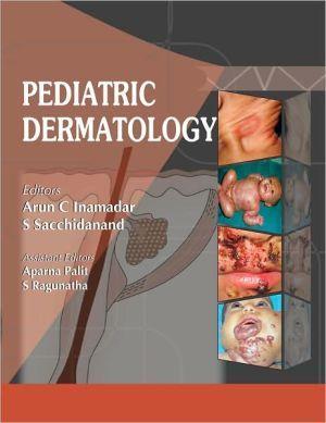 Textbook of Pediatric Dermatology ** - 0b9287c800068f31ca978d45cd41a418