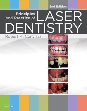 Principles and Practice of Laser Dentistry, 2nd Edition - 0ccd76cdaae9476ed3872156791af229