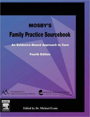 Mosby's Family Practice Sourcebook, 4e - 0d1abb7d68250de756fc7699826fccf5