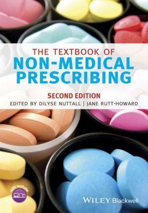 The Textbook of Non-Medical Prescribing, 2nd Edition - 0f50d85459c71be5cf8a0e8e4711b52b