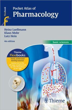 Pocket Atlas of Pharmacology, 4e - 0fa9e07085f5d83ac4d8713ce2ade1e2