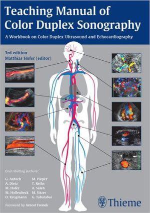 Teaching Manual of Color Duplex Sonography, 3e - 11cc7ecf925cc10b15057fbef0148cd5