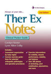 Ther Ex Notes : Clinical Pocket Guide, 2E - 12b65c78c1658f9a7c203543ea984c21