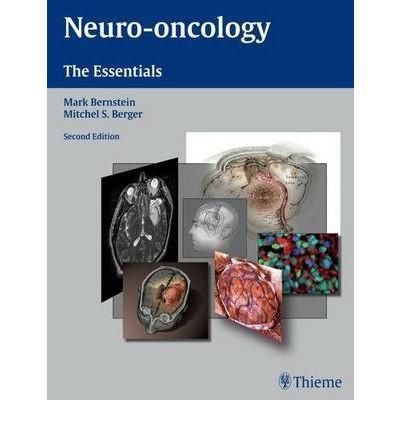 Neuro-oncology: The Essentials - 15a7e594fb933260f240a9d811859b96