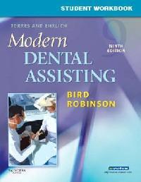 Torres and Ehrlich Modern Dental Assisting, International Edition, 7th Edition ** - 1b98fb0d52cd68a350a9886767ba0863