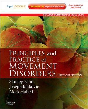 Principles and Practice of Movement Disorders, 2e - 1de21d5a2aa35e6cdd45a250d7943a72