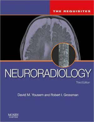 Neuroradiology, The Requisites, 3e ** - 1f1e55f74a2004fed13d6c982677ab62