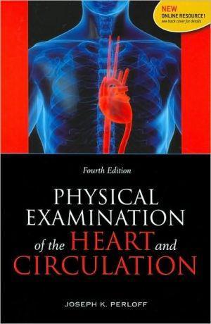 Physical Examination of The Heart and Circulation 4e - 2044e8350d12a5fc393e9eb0757c5e70