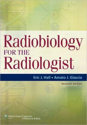 Radiobiology for the Radiologist, 7e - 20873d50eb757966fb8d693583ce6fdb