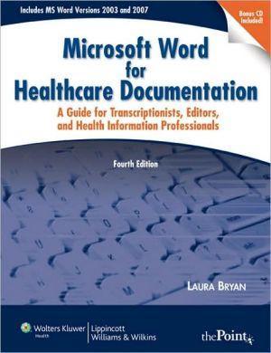Microsoft Word for Healthcare Documentation, 4e ** - 21228a6799fd3dd9a03b81c454420b85
