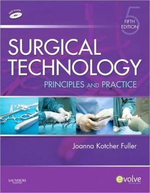 Surgical Technology, 5e ** - 22ae3e5ea2360cd71c2db3d853815945