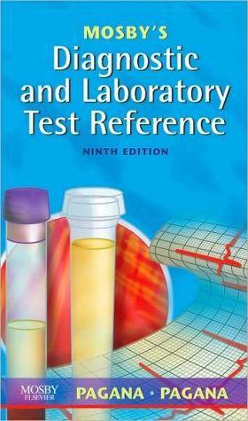 Mosby's Diagnostic and Laboratory Test Reference, 9e ** - 249f682d9e7f1e0fc83f7e6b414730c7