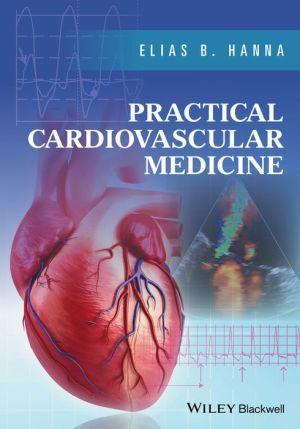 Practical Cardiovascular Medicine - 2880b795c95b3bad8665467bc8714164