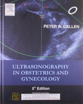 Ultrasonography in Obstetrics & Gynecology, 5e ** - 289478edd3efa83a897b0021e161445f