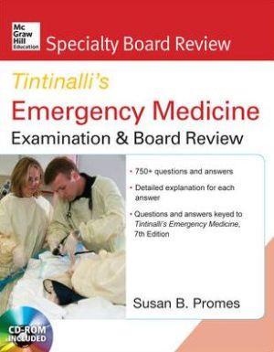 McGraw-Hill Specialty Board Review: Tintinalli's Emergency Medicine Examination and Board Review 7th edition - 2906fc6145d1a624bdaee28d7735e1d9