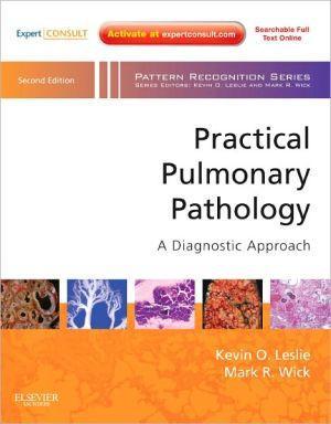 Practical Pulmonary Pathology: A Diagnostic Approach, 2e ** - 290f3bdc7b3af4567f92a8eb02cfed00