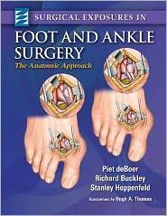 Surgical Exposures in Foot & Ankle Surgery: The Anatomic Approach - 2b26075569b2d9054592a8dd6d739499
