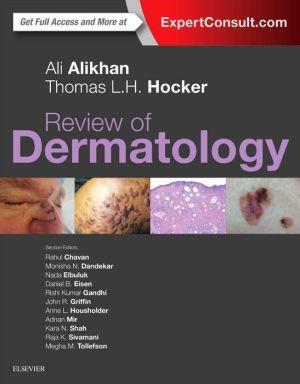 Review of Dermatology - 2d738871096bfa7a98c425932fd5a819