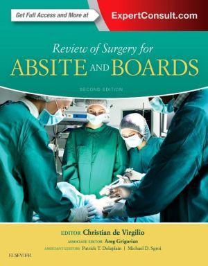 Review of Surgery for ABSITE and Boards, 2nd Edition - 2dcba75382c615ee6c9cce7d87f7b635