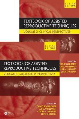 Textbook of Assisted Reproductive Techniques, Fifth Edition: Two Volume Set - 2e49ea4d1976c50c6b625b666cba6996