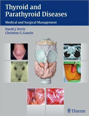 Thyroid and Parathyroid Diseases** - 2eb778d90c1585edc8472923fddfe995