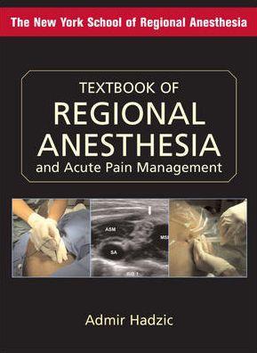 Regional Anesthesia and Acute Pain Management - 322ba8d2609629eafa3f8b56b96e592e