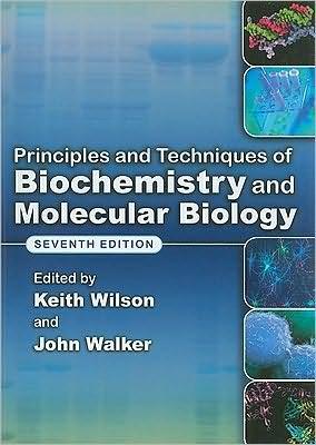 Principles and Techniques of Biochemistry and Molecular Biology - 336625208099e1c54034f12aefb38504