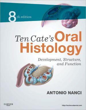Ten Cate's Oral Histology, 8e ** - 34682fc0eff557a1c151f258b6778c9d