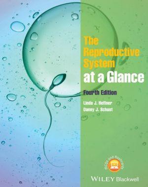 The Reproductive System at a Glance, 4e - 360bf8aa59e76f256b271e36b310b9a6