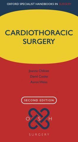 Oxford Specialist Handbooks in Surgery: Cardiothoracic Surgery 2e - 38131ff0c0cee383beafcb32cd0aca35