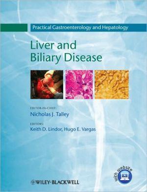 Practical Gastroenterology and Hepatology: Liver and Biliary Disease - 39fc8acbbd937741486c8b7c31fc0264