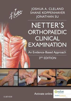 Netter's Orthopaedic Clinical Examination , An Evidence-Based Approach , 3rd Edition - 3a41c09ba9a988caa57f2e42e513b243