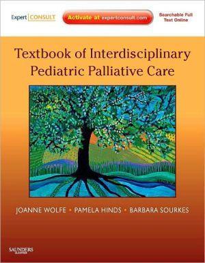 Textbook of Interdisciplinary Pediatric Palliative Care - 3d4a54f3f471b5c84275059a47b8ad9f