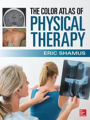 The Color Atlas of Physical Therapy - 3e0d3f9bdc50573cebd2a7366bde8757