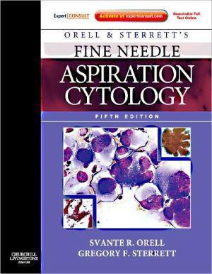 Orell and Sterrett's Fine Needle Aspiration Cytology, 5e - 405d518b636deb486c5f9b23da6760db