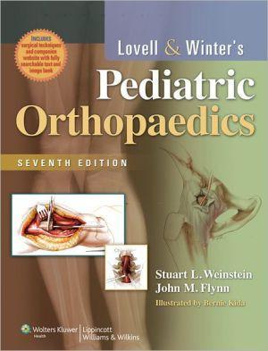 Lovell and Winter's Pediatric Orthopaedics, 7e - 40c0a1a12b63433d94f8ffe7427748bc