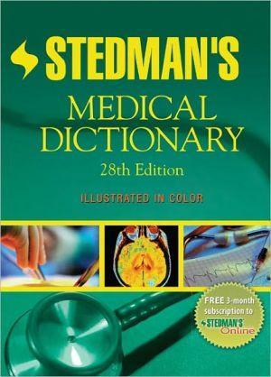 Stedman's Medical Dictionary 28e - 4461be44ffbc45da56b3421138b15749