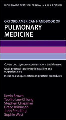 Oxford American Handbook of Pulmonary Medicine - 4607b386036cc1fe6d502052e619e47f