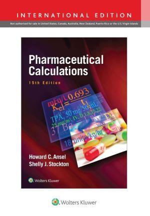 Pharmaceutical Calculations, 15E - 4830cbeeb37a9e3efb2ec2ce8f3056f9