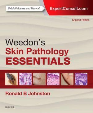 Weedon's Skin Pathology Essentials, 2nd Edition - 4a3acff0a81abbec182f928db2eadb7f