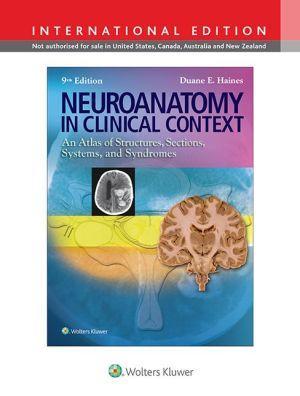 Neuroanatomy in Clinical Context: An Atlas of Structures, Sections, Systems, and Syndromes, 9e - 4ad5f287edb595f1be7cf1fc450dd067