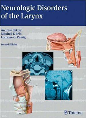 Neurologic Disorders of the Larynx - 5012ec0aae9c65d63efc03491bfb2381